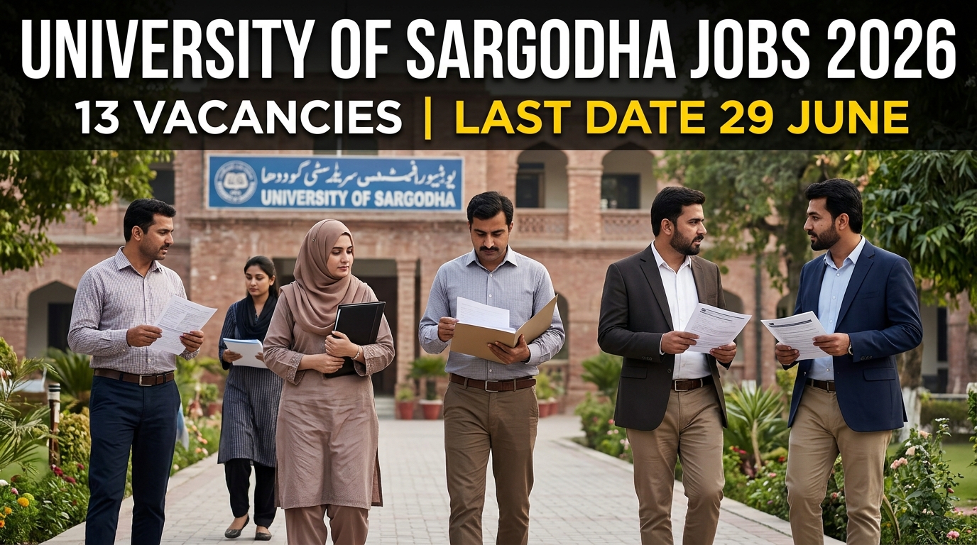 University of Sargodha Jobs 2026 thumbnail showing job applicants near a university campus with 13 vacancies and application deadline of 29 June 2026.